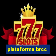 plataforma brcc